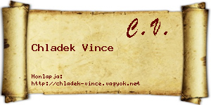 Chladek Vince névjegykártya